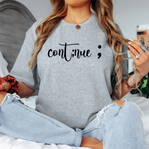 Continue Tee - Back Print