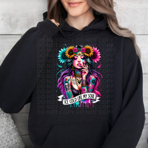 Ice Cold Like My Soul - Graphic Hoodie