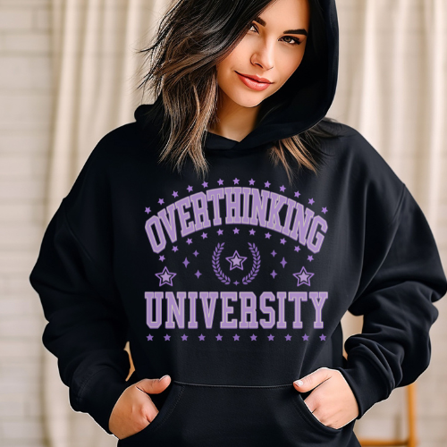 Over Thinking Hoodie