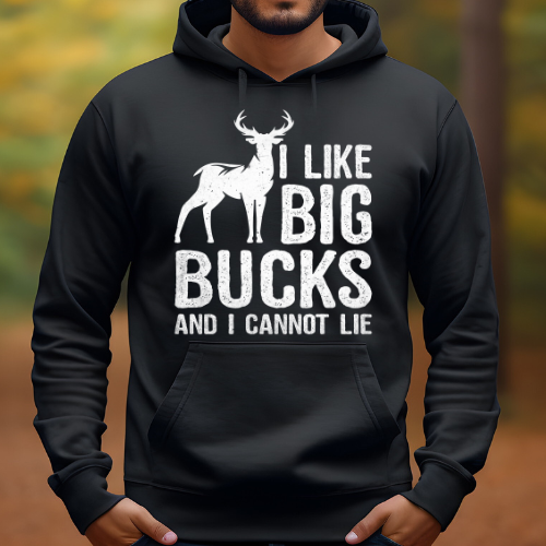 I Like Big Bucks- Men's Graphic Hoodie