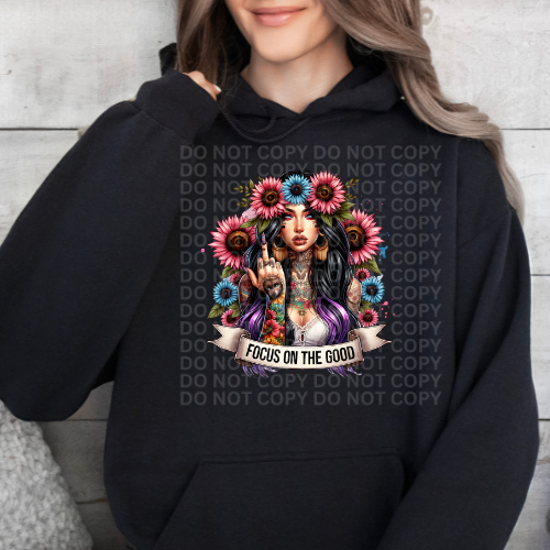 Focus On The Good - Graphic Hoodie